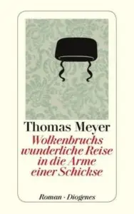 <em>Wolkenbruchs wunderliche Reise in die Arme einer Schickse</em>(Meyer 2012). Der Roman wurde von Michael Steiner 2018 verfilmt.